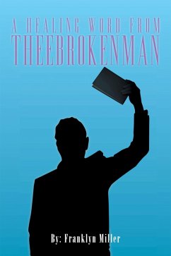 Cover A Healing Word from Theebrokenman (eBook, ePUB)