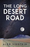 The Long Desert Road (eBook, ePUB) The Long Desert Road (eBook, ePUB)