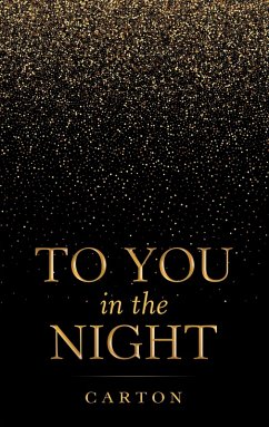 To You in the Night (eBook, ePUB) Cover To You in the Night (eBook, ePUB)