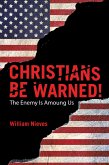 Christians Be Warned! (eBook, ePUB)