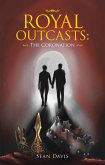 Royal Outcasts: the Coronation (eBook, ePUB)