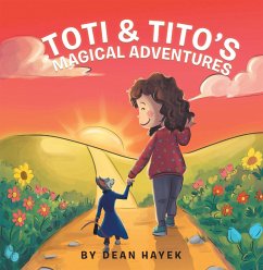 Cover Toti & Tito's Magical Adventures (eBook, ePUB)