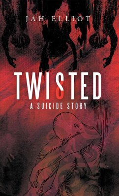Twisted (eBook, ePUB) - Elliot, Jah