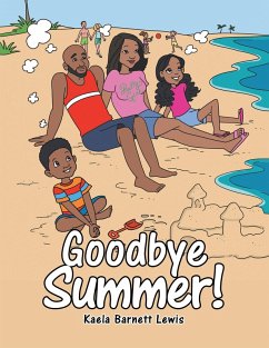 Goodbye Summer! (eBook, ePUB) Goodbye Summer! (eBook, ePUB)