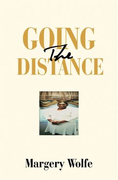 Going the Distance (eBook, ePUB) - Wolfe, Margery