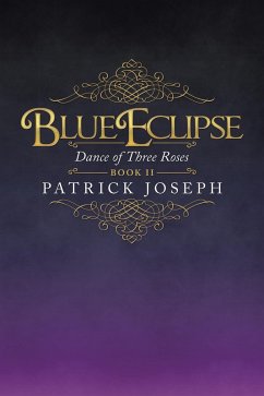 Blue Eclipse Book Ii (eBook, ePUB) - Joseph, Patrick