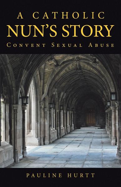 A Catholic Nun's Story (eBook, ePUB)