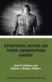 Strategic Notes on Third Generation Gangs (eBook, ePUB)