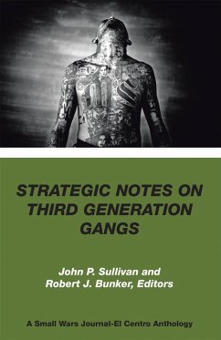 Strategic Notes on Third Generation Gangs (eBook, ePUB) - Sullivan, John P.