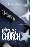 The Powerless Church (eBook, ePUB) The Powerless Church (eBook, ePUB)