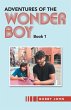 Adventures of the Wonder Boy (eBook,... - Bild 1