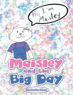 Maisley and the Big Day (eBook, ePUB) - Chan, Michelle