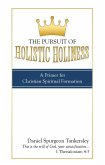 The Pursuit of Holistic Holiness (eBook, ePUB)