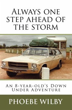 Always One Step Ahead of the Storm (eBook, ePUB) - Wilby, Phoebe