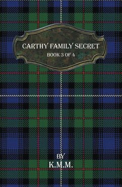 Carthy Family Secret (eBook, ePUB) - K. M. M.