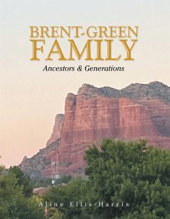 Brent-Green Family (eBook, ePUB) - Ellis-Harris, Aline