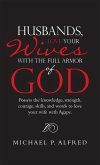 Husbands, Love Your Wives with the Full Armor of God (eBook, ePUB)