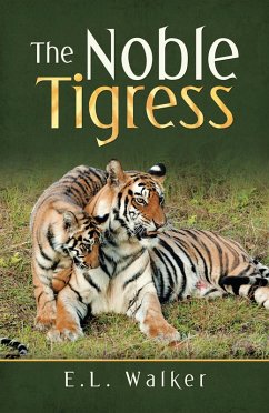 Cover The Noble Tigress (eBook, ePUB)