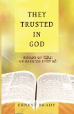 They Trusted in God (eBook, ePUB)