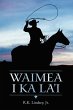 Waimea I Ka La'i (eBook, ePUB) - Bild 1