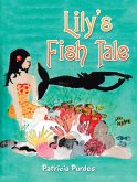 Lily's Fish Tale (eBook, ePUB)