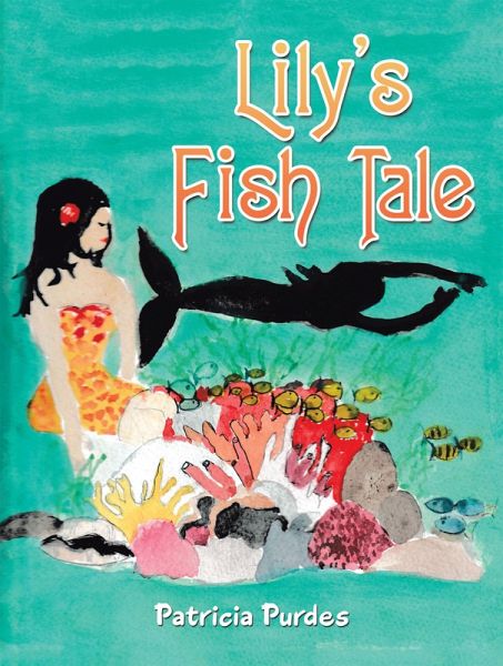 Lily's Fish Tale (eBook, ePUB)