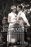 The Accidental Bigamist and Other Incredible Stories (eBook, ePUB)