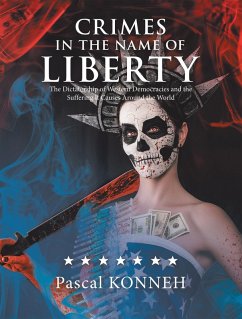 Cover Crimes in the Name of Liberty (eBook, ePUB)