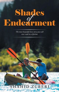 Shades of Endearment (eBook, ePUB) - Zuberi, Shahid