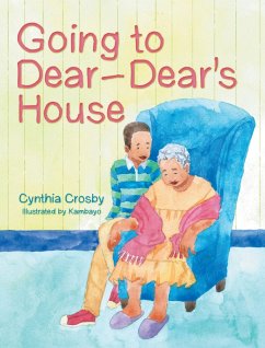 Going to Dear-Dear's House (eBook, ePUB) - Crosby, Cynthia