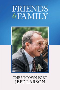 Friends & Family (eBook, ePUB) - Larson, Jeff