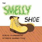 The Smelly Shoe (eBook, ePUB)