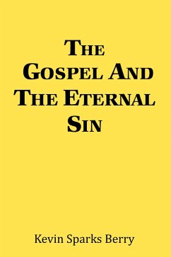 Cover The Gospel and the Eternal Sin (eBook, ePUB)