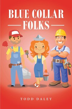 Blue Collar Folks (eBook, ePUB)