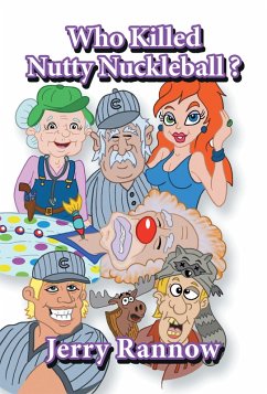 Who Killed Nutty Nuckleball? (eBook, ePUB) - Rannow, Jerry