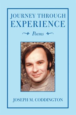 Journey Through Experience (eBook, ePUB) - Coddington, Joseph M.