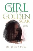 The Girl with the Golden Scar (eBook, ePUB)