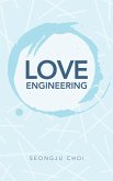 Love Engineering (eBook, ePUB)