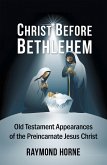 Christ Before Bethlehem (eBook, ePUB)
