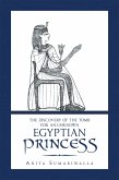 The Discovery of the Tomb for an Unknown Egyptian Princess (eBook, ePUB)