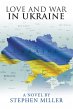 Love and War in Ukraine (eBook, ePUB) - Bild 1