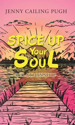 Spice up Your Soul (eBook, ePUB)