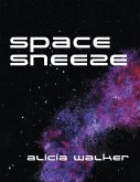 Space Sneeze (eBook, ePUB)