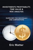 Investments Profitability, Time Value & Risk Analysis (eBook, ePUB)