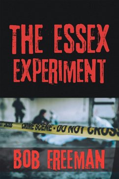 The Essex Experiment (eBook, ePUB) - Freeman, Bob