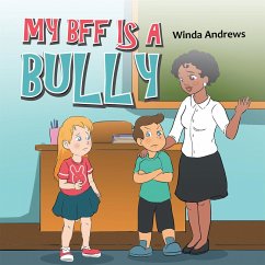 Cover My Bff Is a Bully (eBook, ePUB)