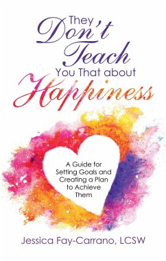 They Don't Teach You That About Happiness (eBook, ePUB)