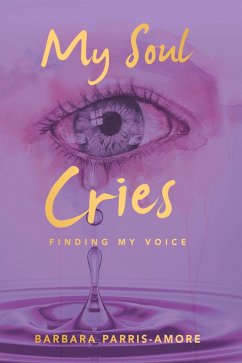 Cover My Soul Cries (eBook, ePUB)