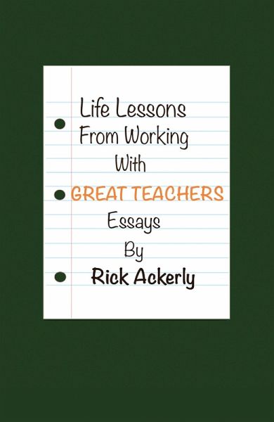 Life Lessons from Working with Great Teachers (eBook, ePUB) Life Lessons from Working with Great Teachers (eBook, ePUB)