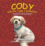 Cody and His Type 1 Diabetes: (eBook, ePUB)